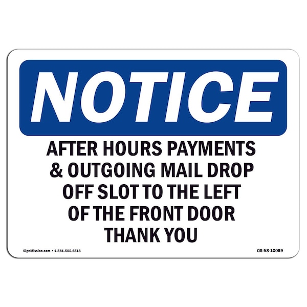 OSHA Notice Sign, 3.5" Height, After Hours Payment & Outgoing Mail Drop Sign, Landscape, 10PK